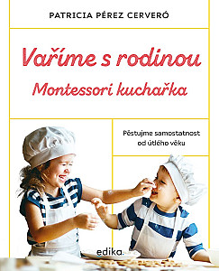 E-kniha Vaříme s rodinou: Montessori kuchařka