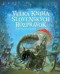 E-kniha Veľká kniha slovenských rozprávok