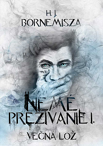 E-kniha Večná lož - Nemé prežívanie I.