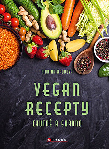 E-kniha Vegan recepty – chutně a snadno