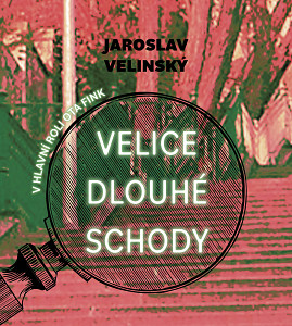 E-kniha Velice dlouhé schody