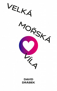 E-kniha Velká mořská víla: Jedlíci čokolády po deseti letech