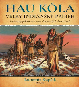 E-kniha Velký indiánský příběh