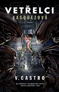E-kniha Vetřelci : Vasquezová