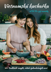 E-kniha Vietnamská kuchařka od Bé Há a její maminky
