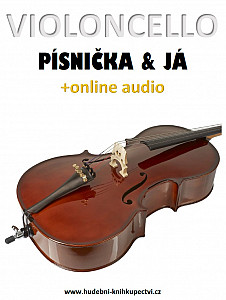 E-kniha Violoncello, písnička a já (+online audio)
