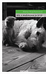 E-kniha Víš, s mužskýma je kříž!