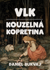 E-kniha Vlk / Kouzelná kopretina