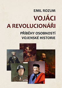E-kniha Vojáci a revolucionáři