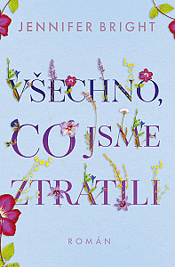 E-kniha Všechno, co jsme ztratili