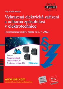 E-kniha Vyhrazená elektrická zařízení a odborná způsobilost v elektrotechnice (z pohledu legislativy platné od 1. 7. 2022)