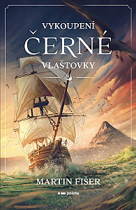 E-kniha Vykoupení Černé vlaštovky