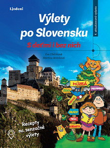 E-kniha Výlety po Slovensku - S deťmi i bez nich