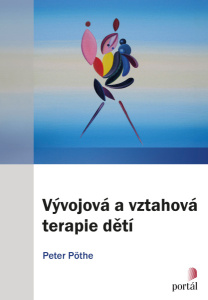 E-kniha Vývojová a vztahová terapie dětí