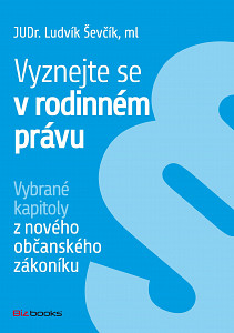 E-kniha Vyznejte se v rodinném právu