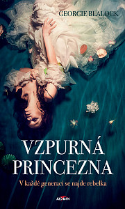 E-kniha Vzpurná princezna