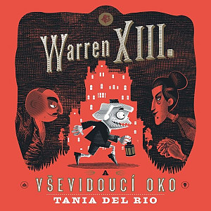 E-kniha Warren XIII. a Vševidoucí oko