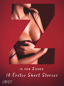E-kniha Z is for Zones - 10 Erotic Short Stories