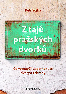 E-kniha Z tajů pražských dvorků