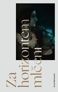 E-kniha Za horizontem mlčení
