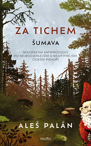 E-kniha Za tichem - Šumava