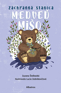 E-kniha Záchranná stanica: Medveď Mišo