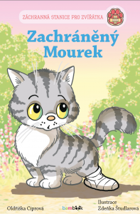 E-kniha Záchranná stanice pro zvířátka - Zachráněný Mourek