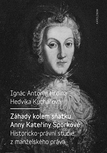 E-kniha Záhady kolem sňatku Anny Kateřiny Šporkové