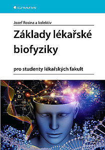 E-kniha Základy lékařské biofyziky