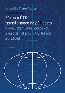 E-kniha Zákon o ČTK: transformace na půli cesty