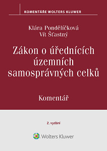 E-kniha Zákon o úřednících územních samosprávných celků. Komentář. 2. vydání