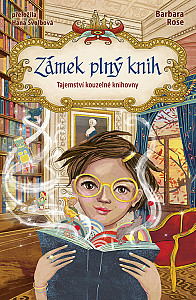 E-kniha Zámek plný knih: Tajemství kouzelné knihovny