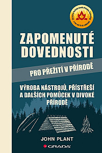 E-kniha Zapomenuté dovednosti pro přežití v přírodě