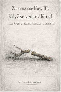 E-kniha Zapomenuté hlasy III.: Když se venkov lámal