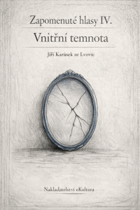 E-kniha Zapomenuté hlasy IV.: Vnitřní temnota