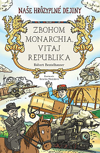 E-kniha Zbohom monarchia, vitaj republika