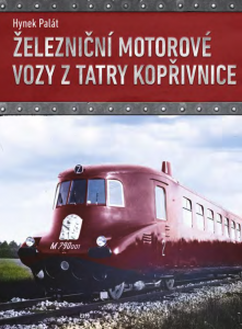 E-kniha Železniční motorové vozy z Tatry Kopřivnice