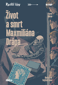 E-kniha Život a smrt Maxmiliána Drápa