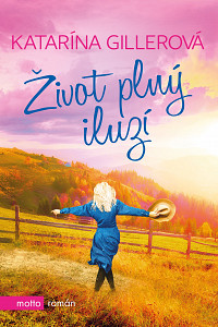 E-kniha Život plný iluzí