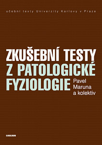 E-kniha Zkušební testy z patologické fyziologie
