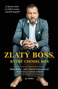 E-kniha Zlatý boss, který chodil bos