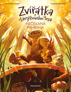 E-kniha Zvířátka z Lanýžového lesa – Nečekaná pohroma