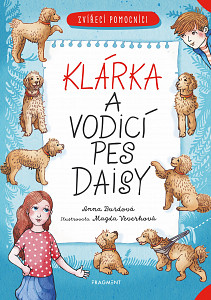 E-kniha Zvířecí pomocníci - Klárka a vodicí pes Daisy