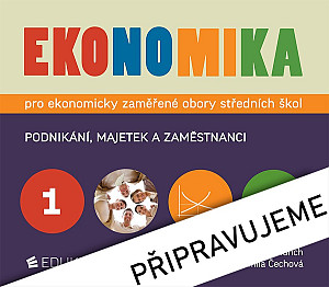 Ekonomika 1 pro ekonomicky zaměření obory SŠ
