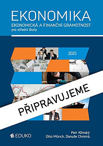 Ekonomika - Ekonomická a finanční gramotnost pro SŠ