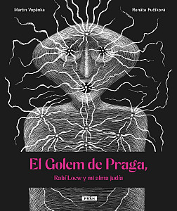 El Golem de Praga, Rabí Loew y mi alma judía