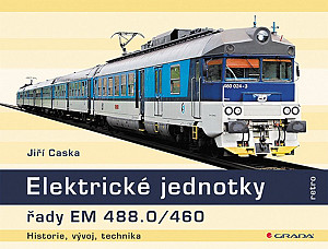 Elektrické jednotky řady EM 488.0/460 - historie, vývoj, technika