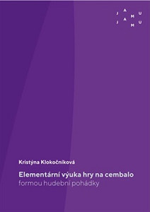 Elementární výuka hry na cembalo formou hudební pohádky