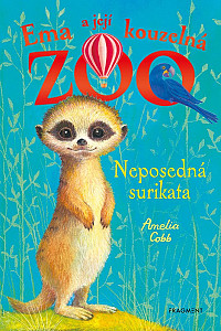 Ema a její kouzelná zoo - Neposedná surikata