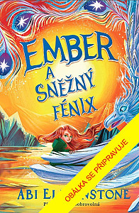 Ember a sněžný fénix